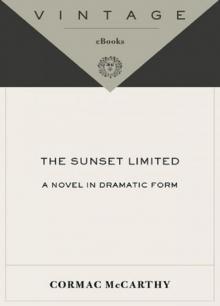      The Sunset Limited