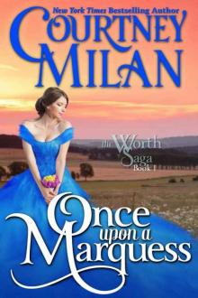      Once Upon a Marquess