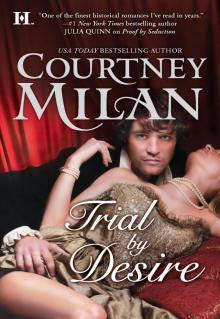      Trial by Desire