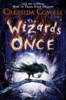      The Wizards of Once