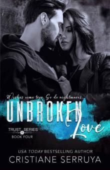      Unbroken Love