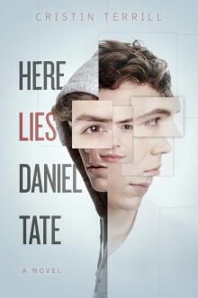      Here Lies Daniel Tate