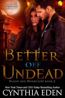      Better Off Undead