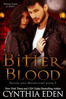      Bitter Blood (Blood and Moonlight Book 3)