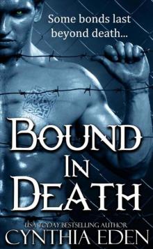      Bound In Death (A Vampire and Werewolf Romance)