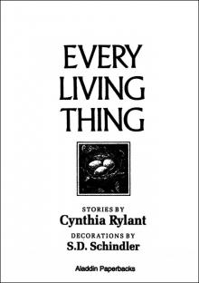      Every Living Thing