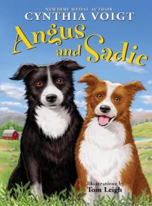      Angus and Sadie