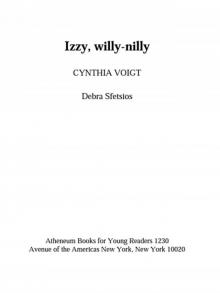     Izzy, Willy-Nilly