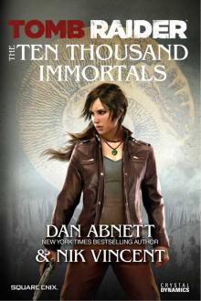      Tomb Raider: The Ten Thousand Immortals