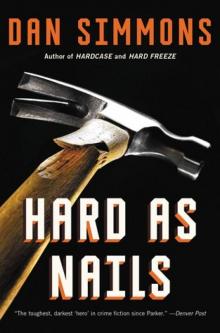      Hard as Nails