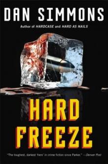      Hard Freeze