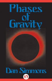      Phases of Gravity