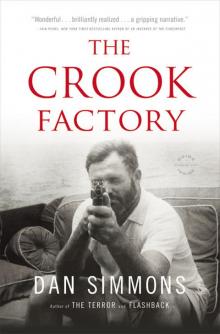      The Crook Factory