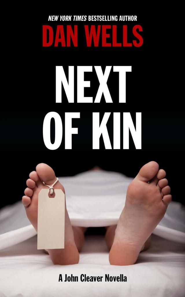 Next Of Kin Read online books by Dan Wells