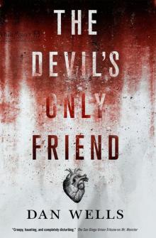      The Devil's Only Friend