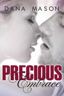      Precious Embrace (Embrace Series)