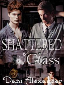      Shattered Glass
