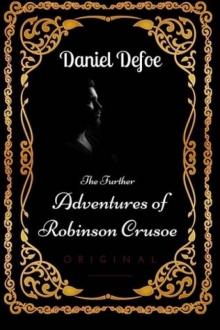      The Further Adventures of Robinson Crusoe