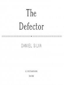      The Defector