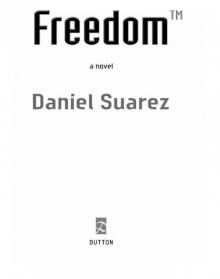      Freedom™