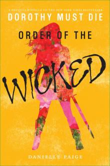      Dorothy Must Die Novella #7