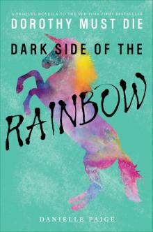      Dorothy Must Die Novella #8