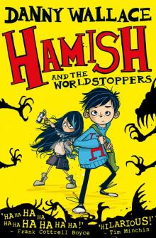      Hamish and the WorldStoppers