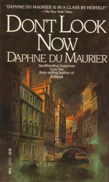      Don't Look Now and Other Stories