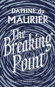      The Breaking Point: Short Stories