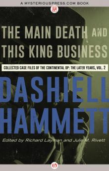      The Main Death and This King Business