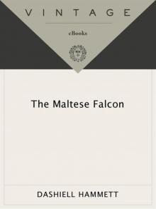      The Maltese Falcon