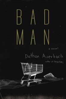      Bad Man_A Novel