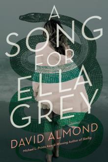      A Song for Ella Grey