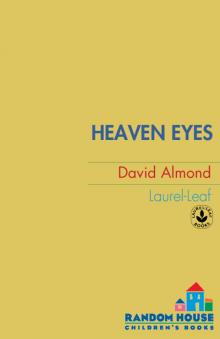      Heaven Eyes