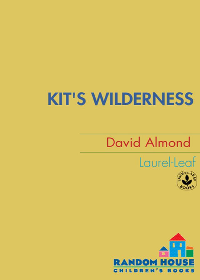 Read Kit's Wilderness Online Read Free Novel Read Light Novel