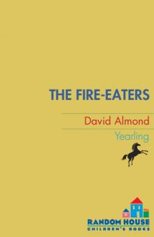      The Fire-Eaters