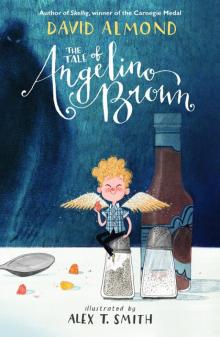      The Tale of Angelino Brown