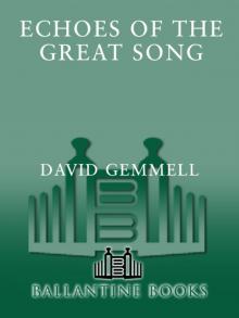      Echoes of the Great Song