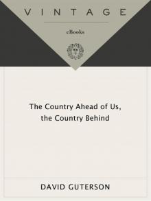      The Country Ahead of Us, the Country Behind