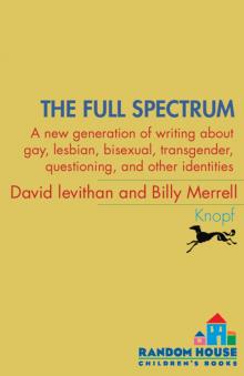      The Full Spectrum