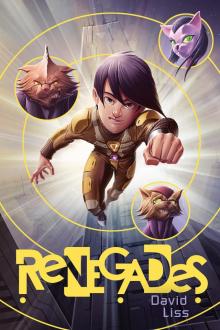     Renegades