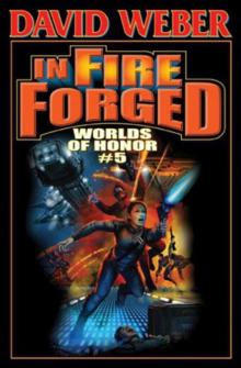      In Fire Forged