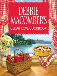      Debbie Macomber's Cedar Cove Cookbook