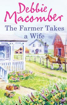      Farmer Takes a Wife