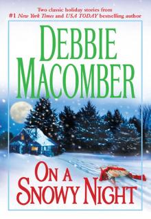      On a Snowy Night: The Christmas BasketThe Snow Bride