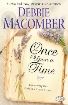      Once Upon a Time: Discovering Our Forever After Story