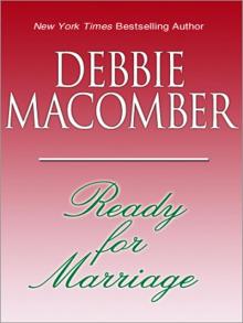      Ready for Marriage