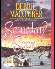      Someday Soon