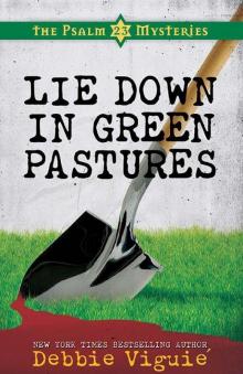      Lie Down in Green Pastures