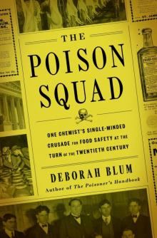      The Poison Squad